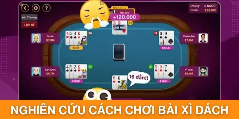 Vì sao tân binh nên nghiên cứu cách chơi bài xì dách?